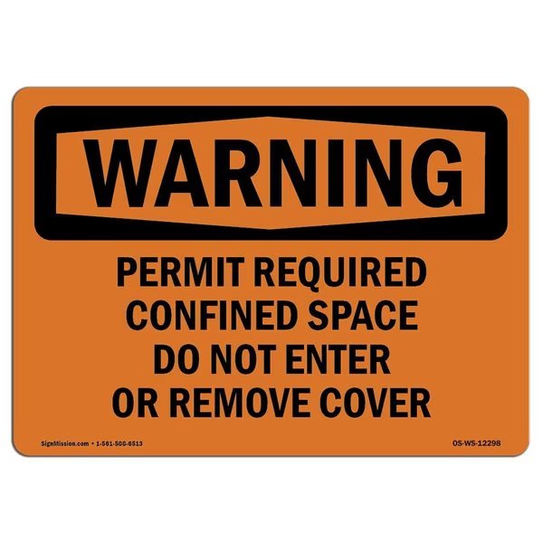 OSHA WARNING, Permit Required Confined Space Do Not Enter, 24in X 18in Decal, OS-WS-D-1824-L-12298, Signmission, Mfr#: OS-WS-D-1824-L-12298